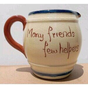 Vintage Torquay Pottery "Many Friends Few Helpers"